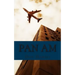 Pan Am: A History of the Airline that Define An Age