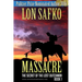 Massacre!: (Western Novel With Free Downloadable Content)