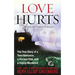 Love Hurts: The True Story of a Teen Romance, a Vicious Plot, and a Family Murdered