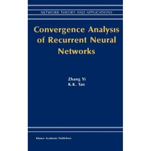 Convergence Analysis of Recurrent Neural Networks