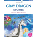 Gray Dragon Stories - Princesses Achieve Successes, Book 1, Fairy Tale for Children Illustrated: Rhyme for Kids Ages 6-8, 8-10 About The Princess and
