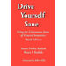 Drive Yourself Sane: Using the Uncommon Sense of General Semantics. Third Edition.