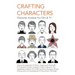 Crafting Characters: Character Analysis For Film & TV