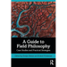 A Guide to Field Philosophy: Case Studies and Practical Strategies
