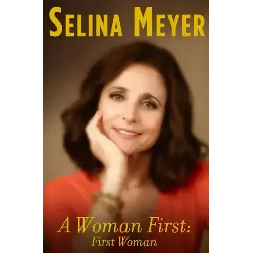 A Woman First: First Woman: A Memoir
