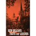 New Orleans: Facts and Legends