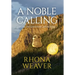 A Noble Calling