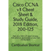 Cisco CCNA v3 Cheat Sheet & Study Guide, 2018 Edition, 200-125: Pass your 200-125 exam on your first attempt, guaranteed or your full money back!
