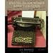 Journalism for Women A Practical Guide