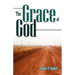 The Grace of God