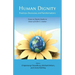 Human Dignity: Practices, Discourses, and Transformations