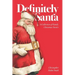 Definitely Santa: A Collection of Family Christmas Stories