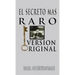 El Secreto Mas Raro (The Strangest Secret)