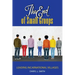 The End of Small Groups: Leading Incarnational Villages