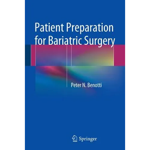 Patient Preparation for Bariatric Surgery