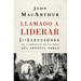 Llamado a liderar: 26 lecciones de liderazgo de la vida del Apóstol Pablo = The Book on Leadership