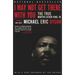 I May Not Get There with You: The True Martin Luther King Jr