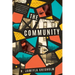 The Community: A Memoir