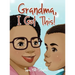 Grandma, I Got This!
