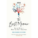 The Best Memoir: How to Write It When You Don't Know How