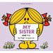 My Sister and Me