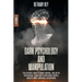Dark Psychology and Manipulation
