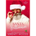 Santa, The Billionaire