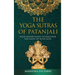 The Yoga Sutras of Patanjali: Raise Mindfulness To Discover The Light Of Your Soul