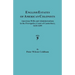 English Estates of American Colonists. American Wills and Administrations in the Prerogative Court of Canterbury, 1610-1699
