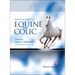 Practical Guide to Equine Colic