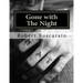 Gone with The Night: The Rape Slaying Trial