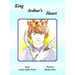 King Arthur's Heart