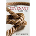 The Covenant and You