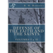 Defense of the Faith and the Saints, Volumes 1 & 2 (Complete and Unabridged)
