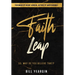 Faith Leap: So, Why Do You Believe That?