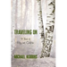 Traveling On: Fifty Years of Poetry and Sculpture: Fifty