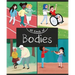 All Kinds of Bodies
