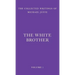 The White Brother: An Occult Autobiography
