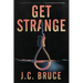 Get Strange