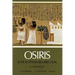 Osiris and the Egyptian Resurrection, Vol. 1: Volume 1
