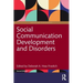 Social Communication Development and Disorders
