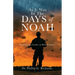 As It Was In The Days of Noah: Foundational Studies in Bible Prophecy