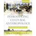 Introducing Cultural Anthropology: A Christian Perspective