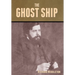 The Ghost Ship