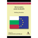 Bulgaria and Europe: Shifting Identities