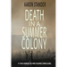 Death in a Summer Colony