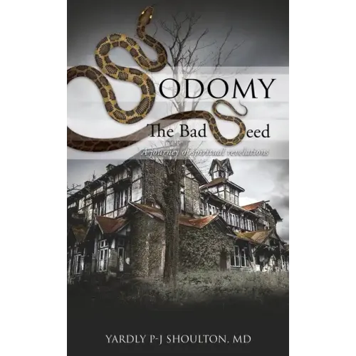 Sodomy: The Bad Seed