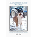 Alapaha Blue Blood Bulldog: History, Birth, Raising, and Training
