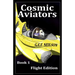 Cosmic Aviators - Book 1 - Flight Edition