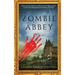 Zombie Abbey